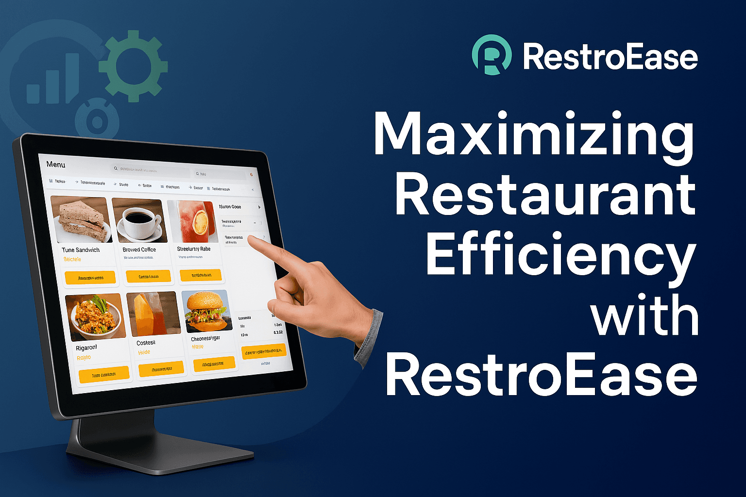 Featured image for Maximizing Restaurant Efficiency with RestroEase